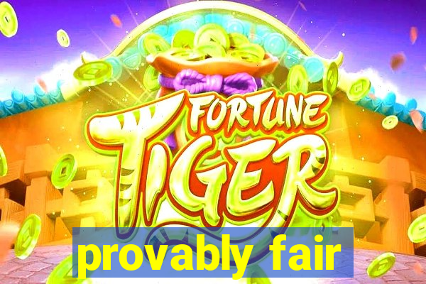 provably fair